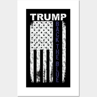 Trump Back The Blue Posters and Art